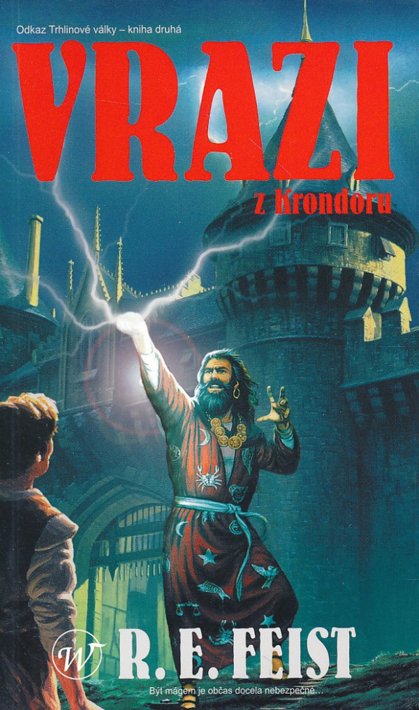 Raymond. E. Feist: VRAZI Z KRONDORU