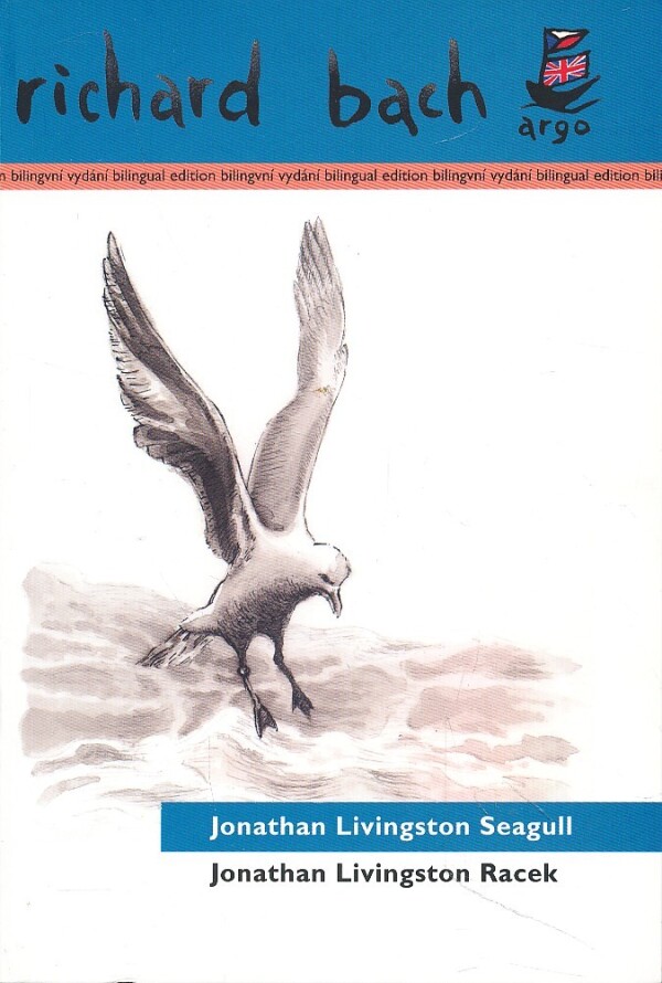 Richard Bach: JONATHAN LIVINGSTON RACEK / JONATHAN LIVINGSTON SEAGULL