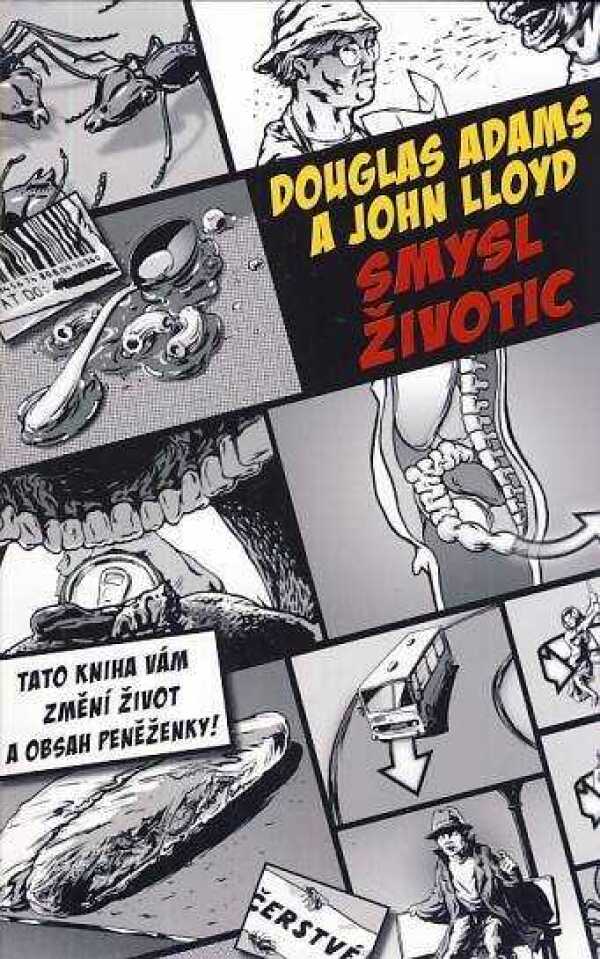 Douglas Adams, John Lloyd: SMYSL ŽIVOTIC