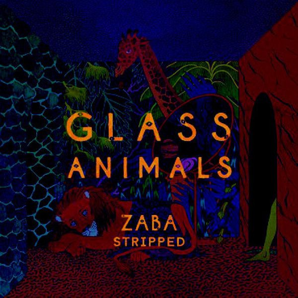 Glass Animals: ZABA STRIPPED - LP