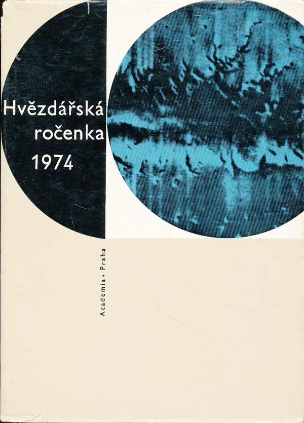 J. Bouška, V. Guth, B. Onderlička, J. Ruprecht a kol.: HVĚZDÁŘSKÁ ROČENKA 1974