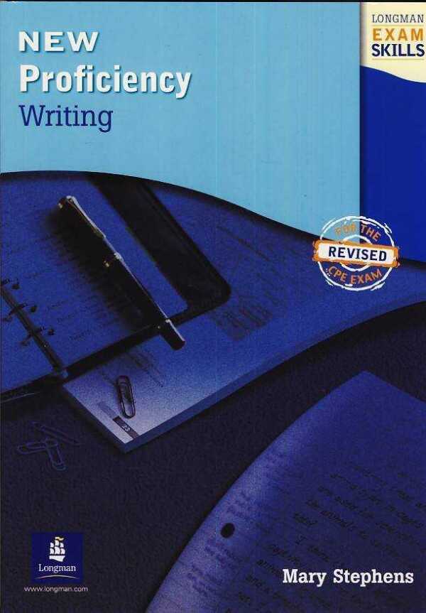 Mary Stephens: LONGMAN EXAM SKILLS - CPE WRITING SB