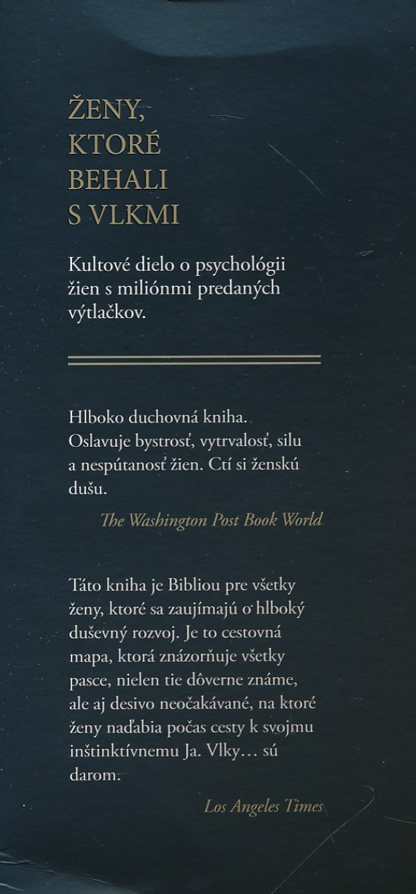 Clarissa Pinkola Estés: ŽENY, KTORÉ BEHALI S VLKMI