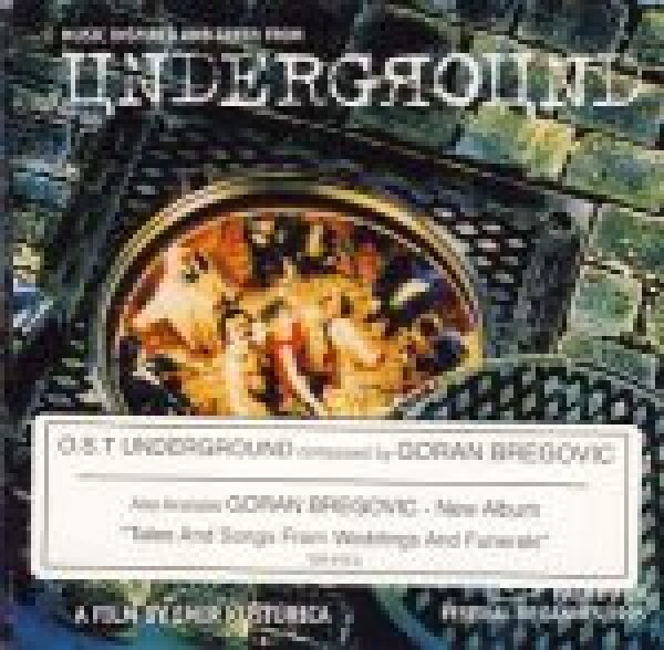 Goran Bregovič: UNDERGROUND