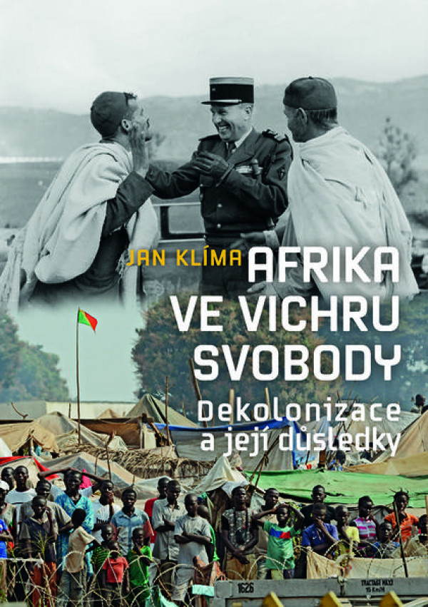 Jan Klíma: AFRIKA VE VICHRU SVOBODY
