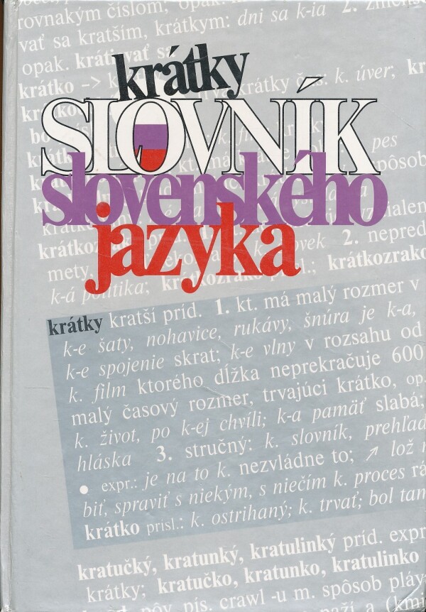 KRÁTKY SLOVNÍK SLOVENSKÉHO JAZYKA