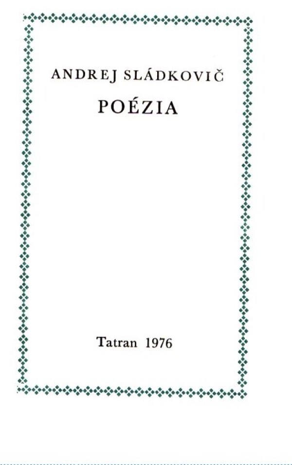 Andrej Sládkovič: POÉZIA