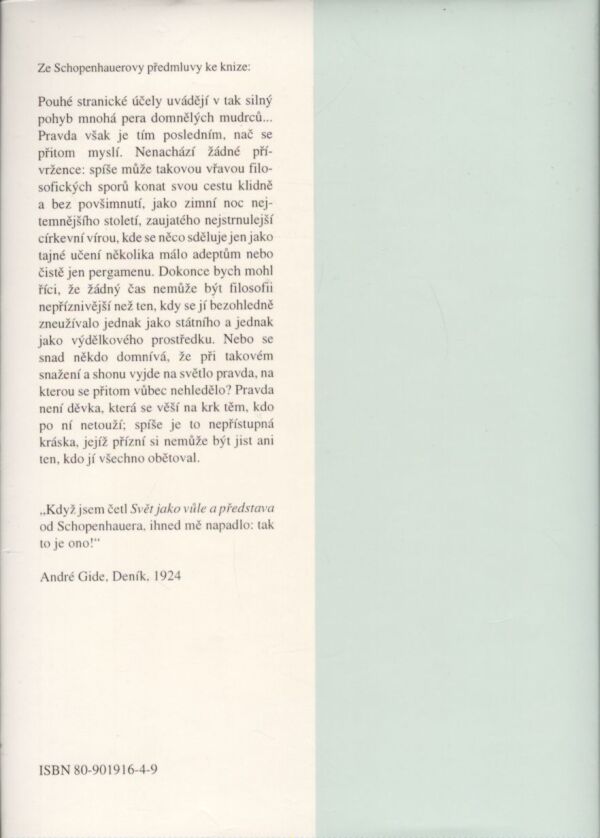 Arthur Schopenhauer: SVĚT JAKO VŮLE A PŘEDSTAVA I.