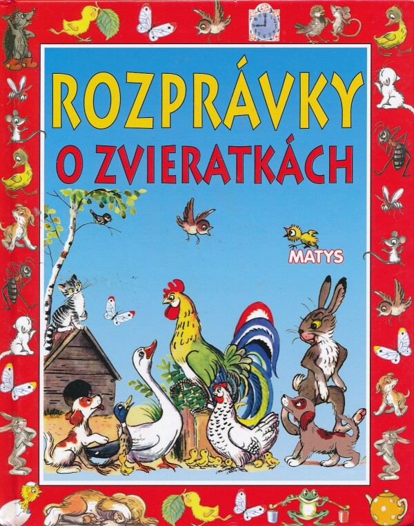 V. Sutejev: ROZPRÁVKY O ZVIERATKÁCH