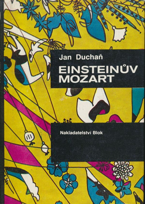 Jan Duchaň: Einsteinův Mozart