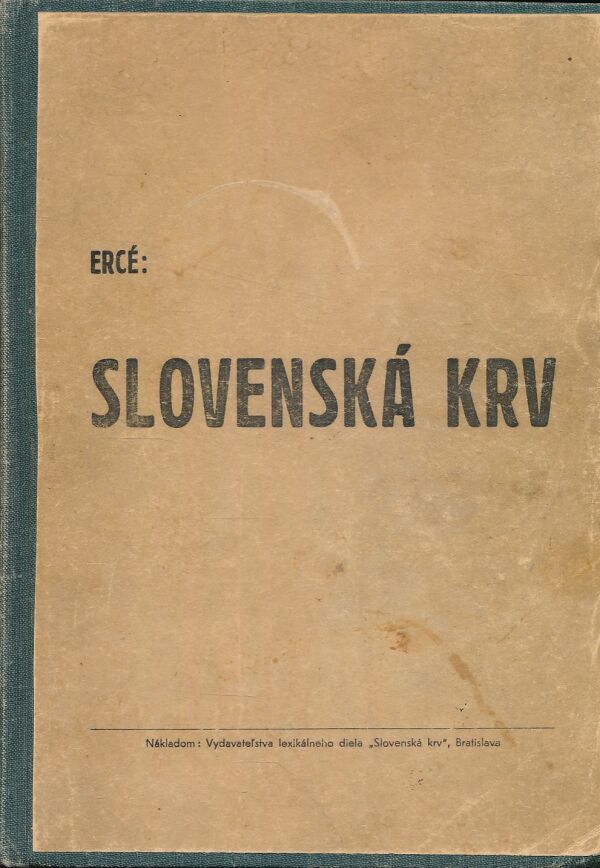 Ercé: SLOVENSKÁ KRV