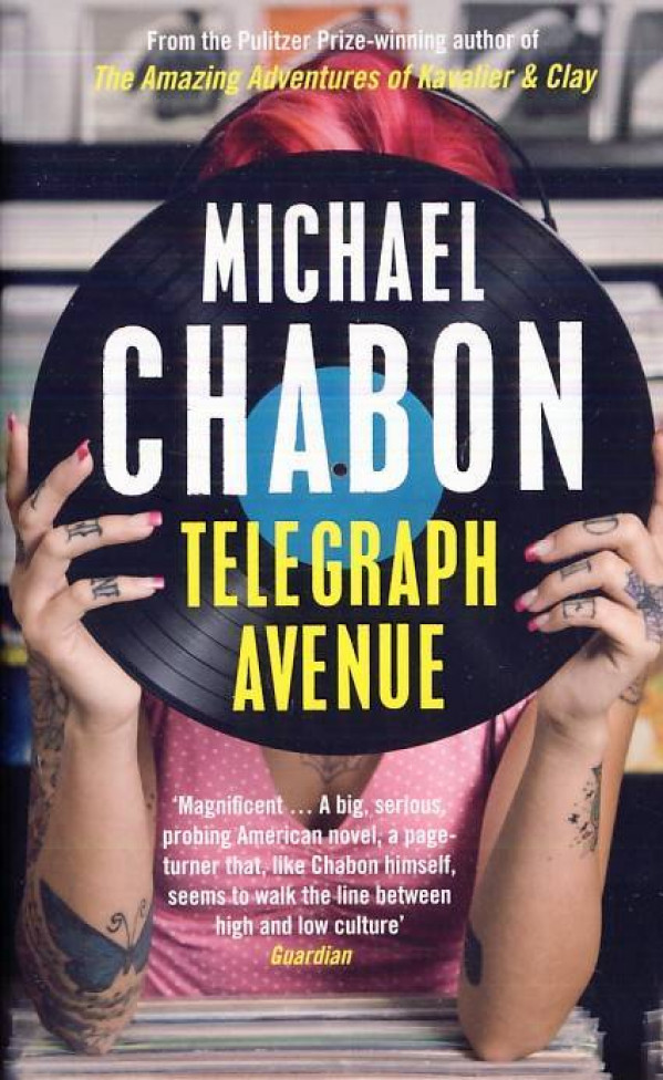 Michael Chabon: TELEGRAPH AVENUE