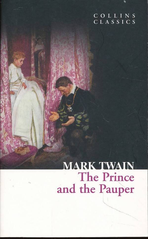 Mark Twain: THE PRINCE AND THE PAUPER