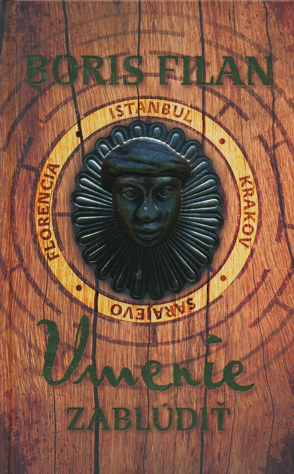 Boris Filan: UMENIE ZABLÚDIŤ