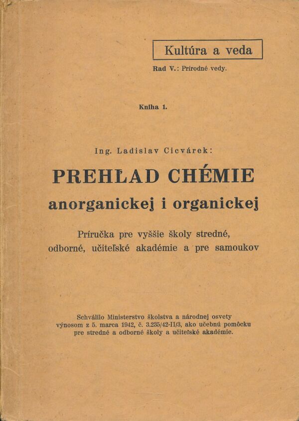 Ladislav Cicvárek: Prehľad chémie anorganickej i organickej