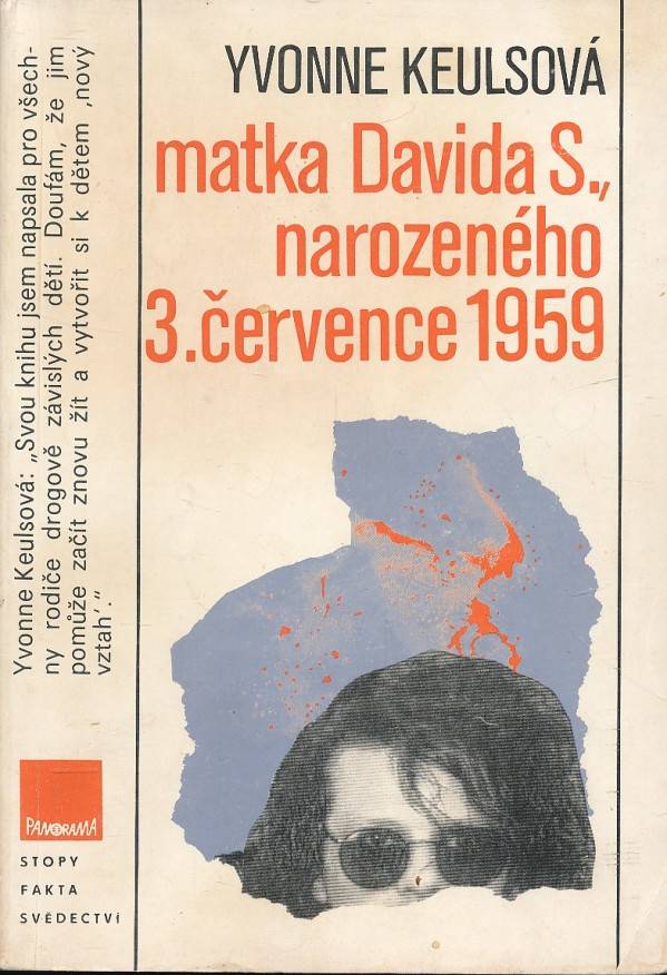 Yvonne Keulsová: MATKA DAVIDA S., NAROZENÉHO 3.ČERVENCE 1959