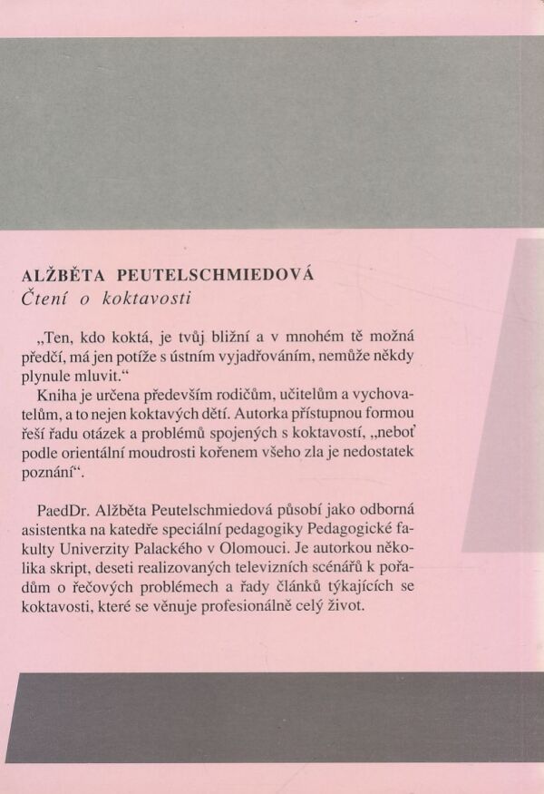 Alžběta Peutelschmiedová: ČTENÍ O KOKTAVOSTI