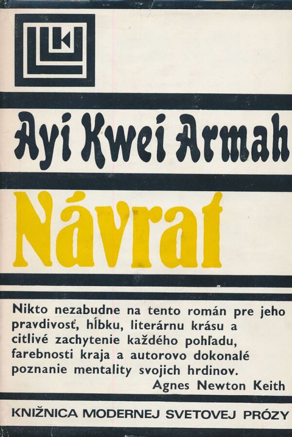 Ayi Kwei Armah: NÁVRAT