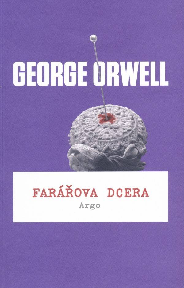 George Orwell: FARÁŘOVA DCERA