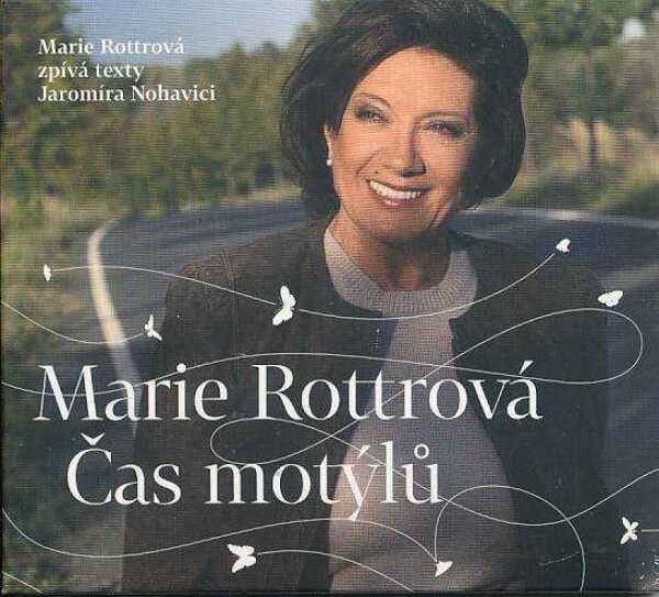 Marie Rottrová: ČAS MOTÝLŮ