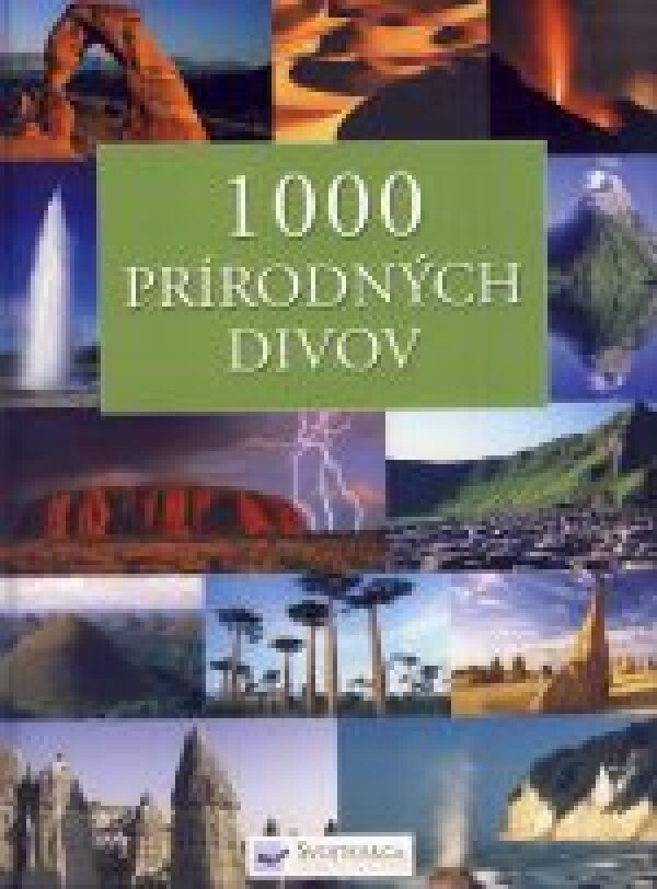 1000 PRÍRODNÝCH DIVOV