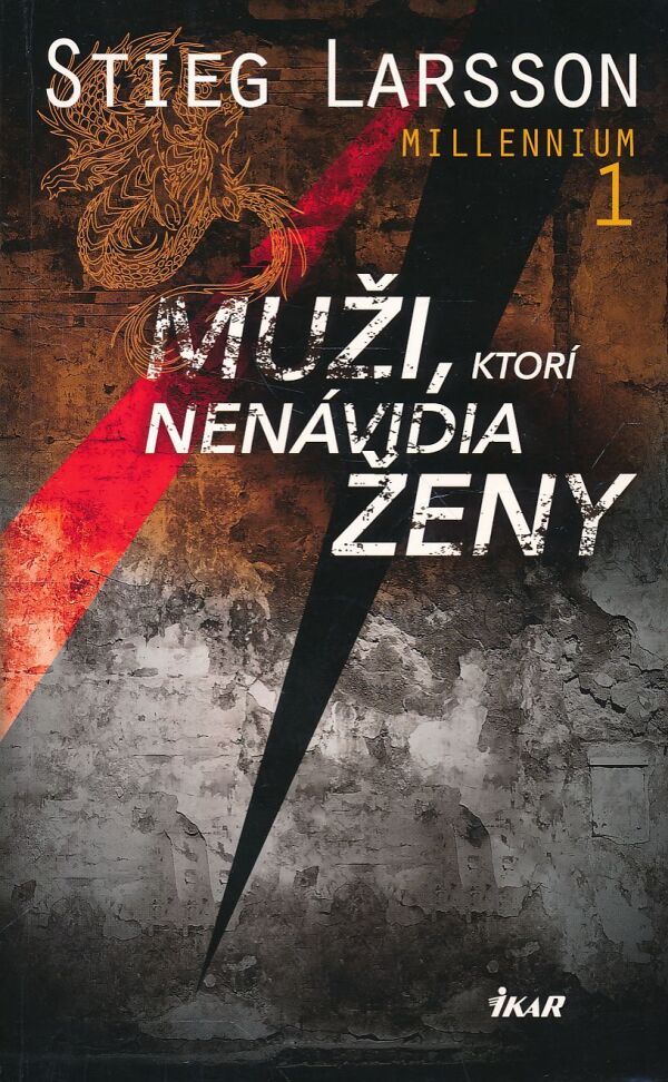 Stieg Larsson: MUŽI. KTORÍ NENÁVIDIA ŽENY 1-3