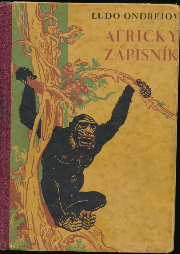 Ľudo Ondrejov: AFRICKÝ ZÁPISNÍK