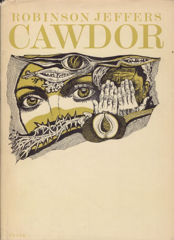 Robinson Jeffers: CAWDOR