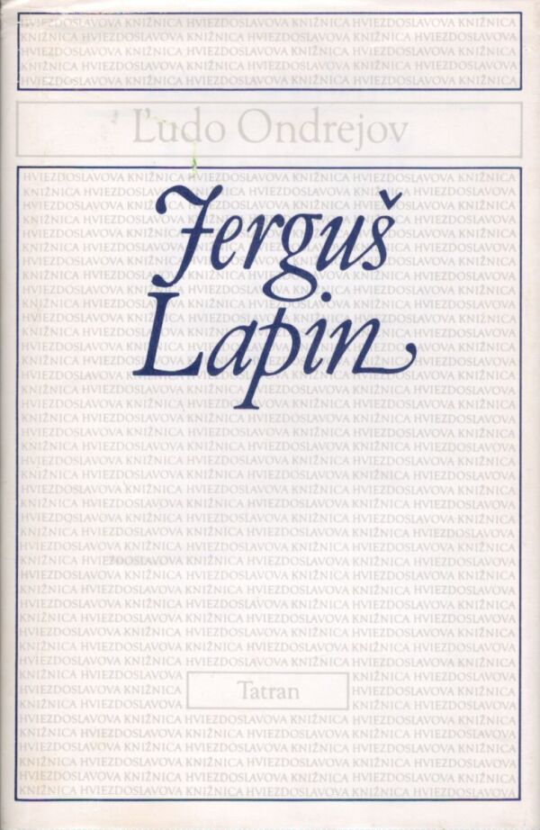 Ľudo Ondrejov: JERGUŠ LAPIN