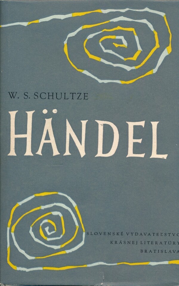 Walther Siegmund Schultze: HÄNDEL