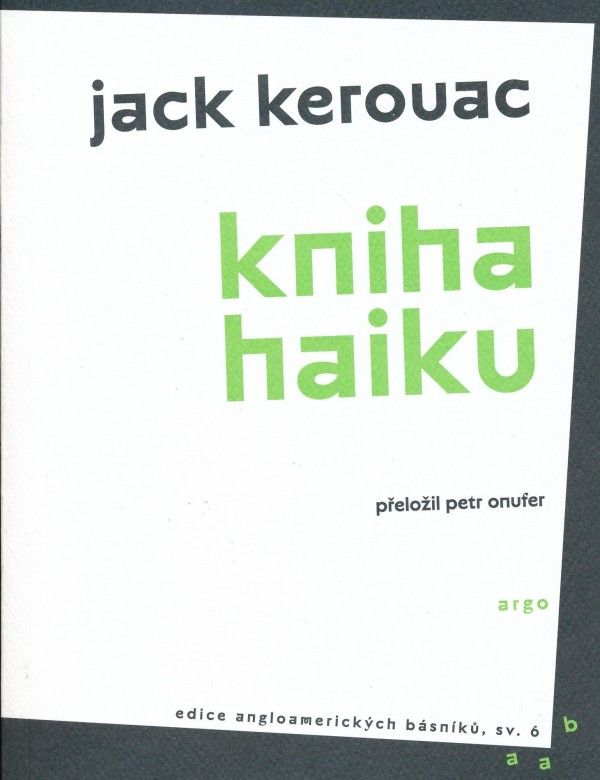 jack Kerouac: KNIHA HAIKU