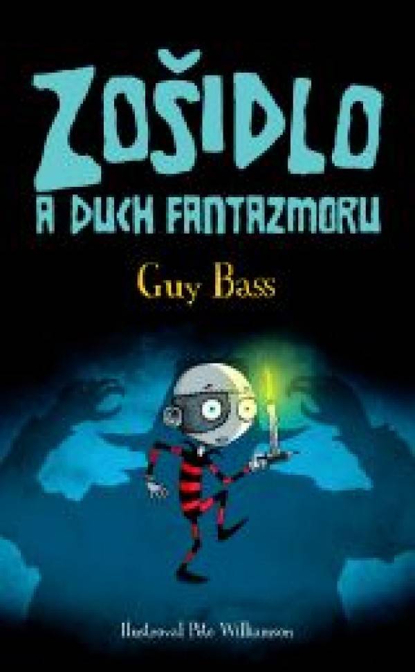 Guy Bass: ZOŠIDLO A DUCH FANTAZMORU