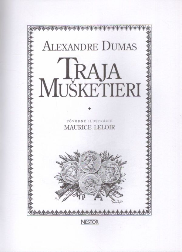 Alexandre Dumas: TRAJA MUŠKETIERI I-II