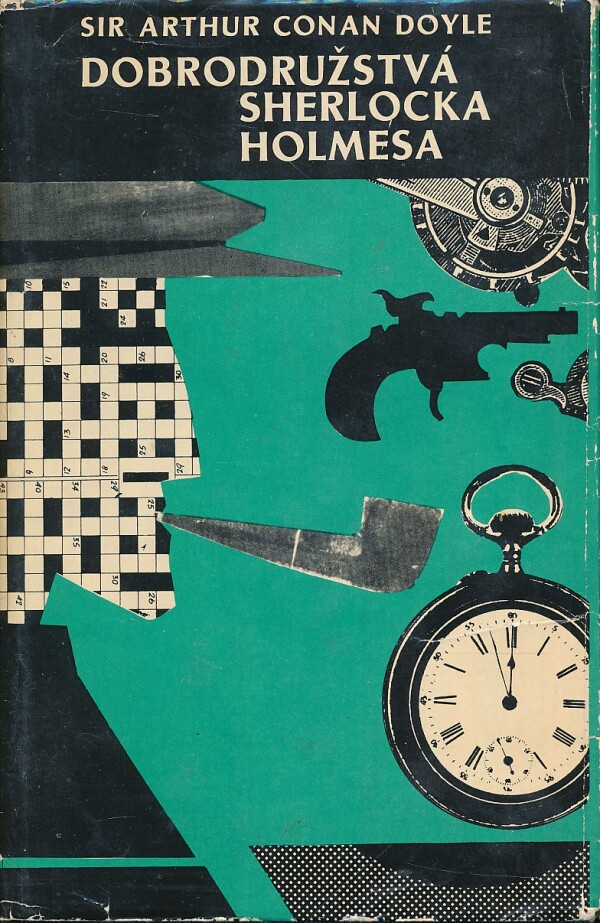 Arthur Conan Doyle: DOBRODRUŽSTVÁ SHERLOCKA HOLMESA 1