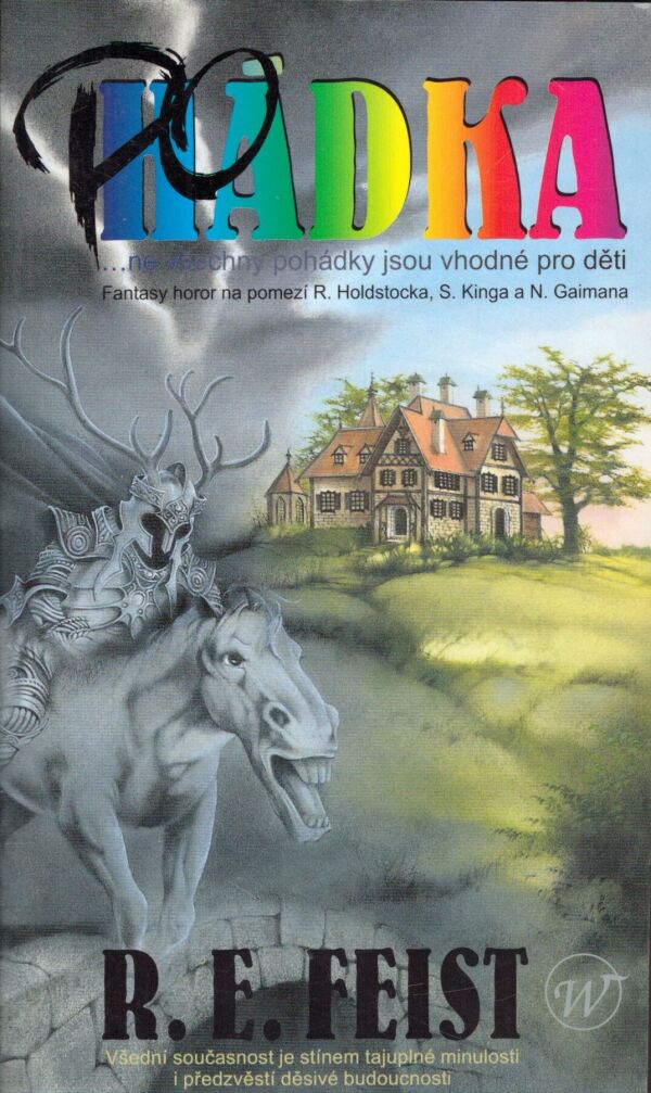 Raymond E. Feist: POHÁDKA