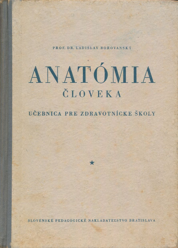 Ladislav Borovanský: Anatómia človeka