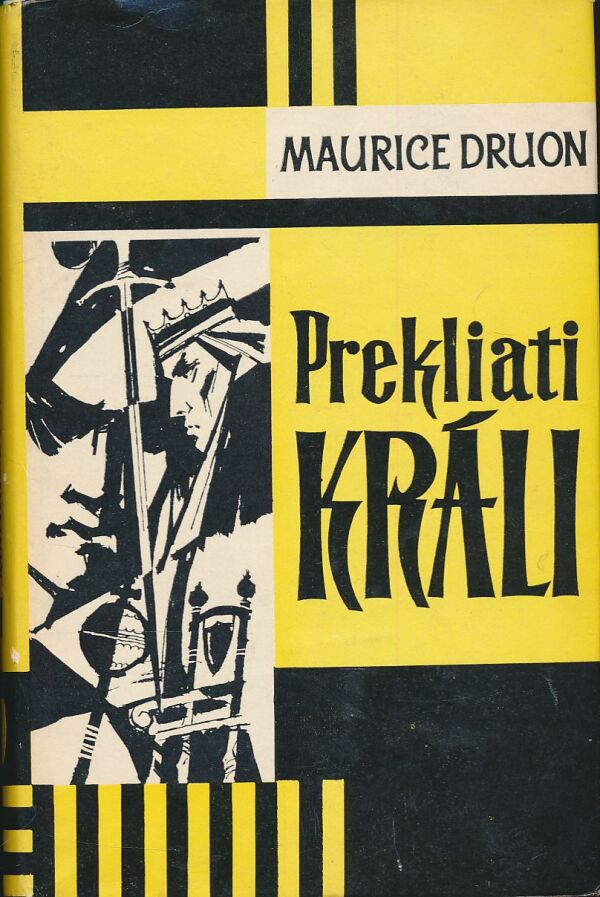 Maurice Druon: Prekliati králi 1