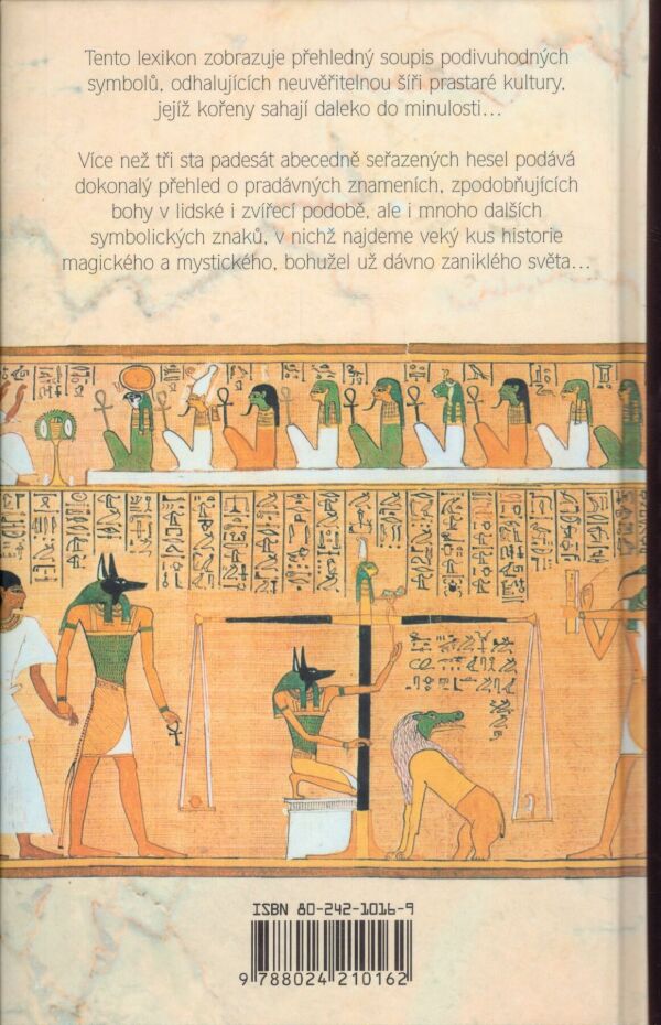Manfred Lurker: LEXIKON BOHŮ A SYMBOLŮ STARÝCH EGYPŤANŮ