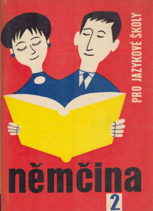 Eduard Beneš, Pavla Niedermaierová, Jana Sommerová: NĚMČINA PRO JAZYKOVÉ ŠKOLY 2