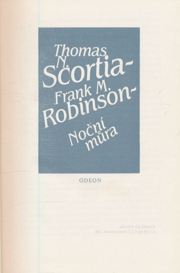 Thomas N. Scortia, Frank M. Robinson: Noční můra