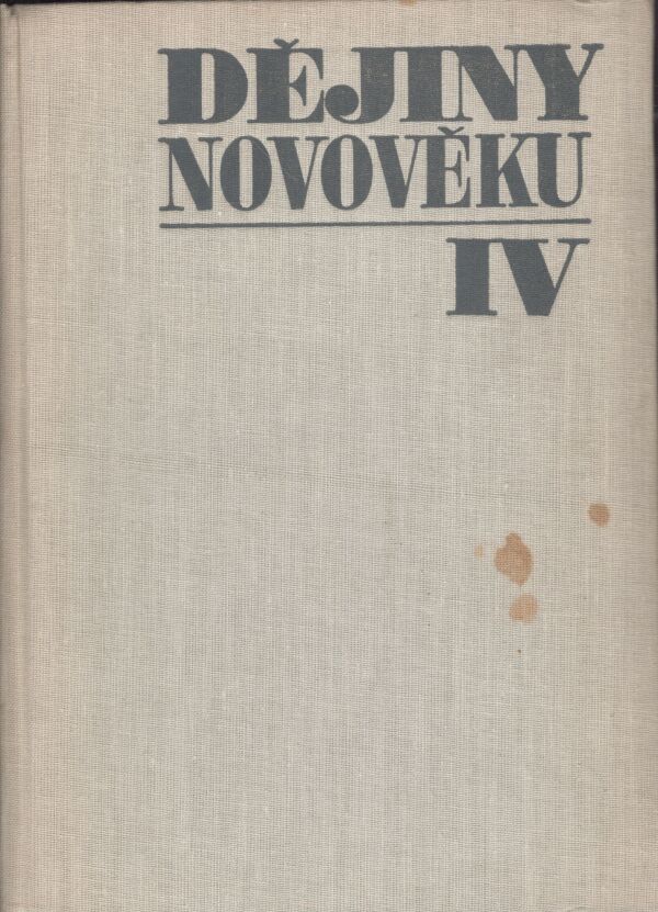 DĚJINY NOVOVĚKU I.-IV.