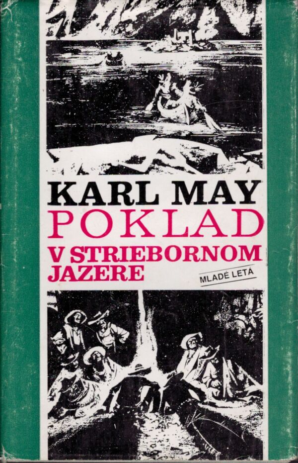Karl May: POKLAD V STRIEBORNOM JAZERE