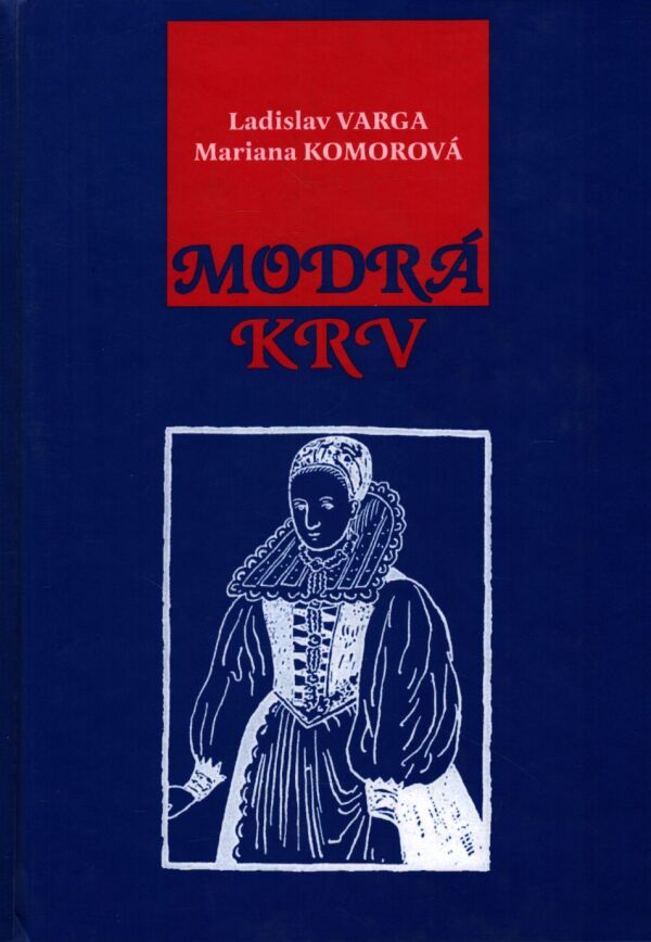 Ladislav Varga, Mariana Komorová: