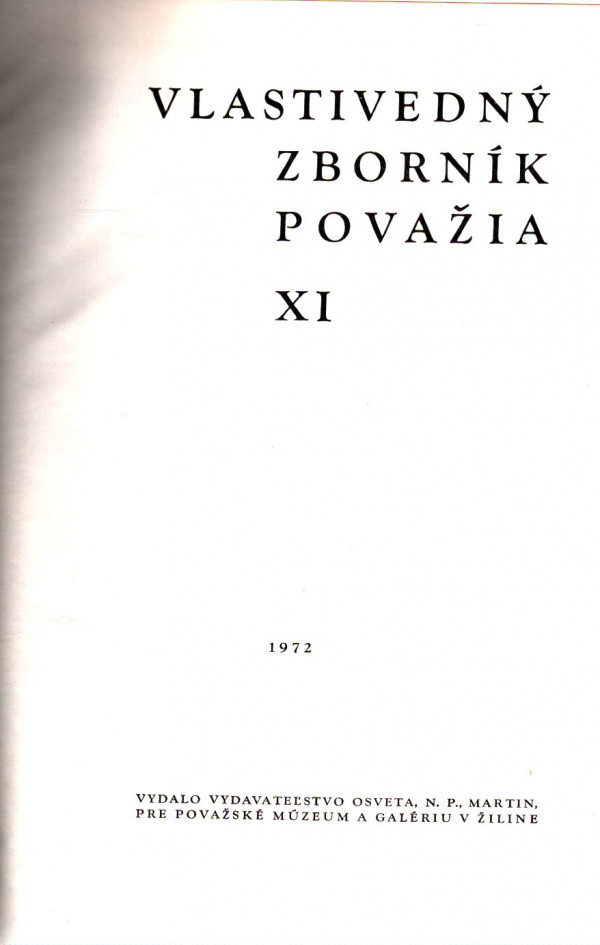 VLASTIVEDNÝ ZBORNÍK POVAŽIA XI.