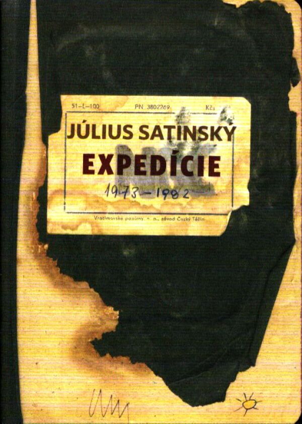 Július Satinský: EXPEDÍCIE 1973 - 1982