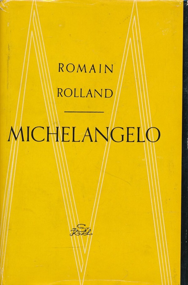 Romain Rolland: MICHELANGELO