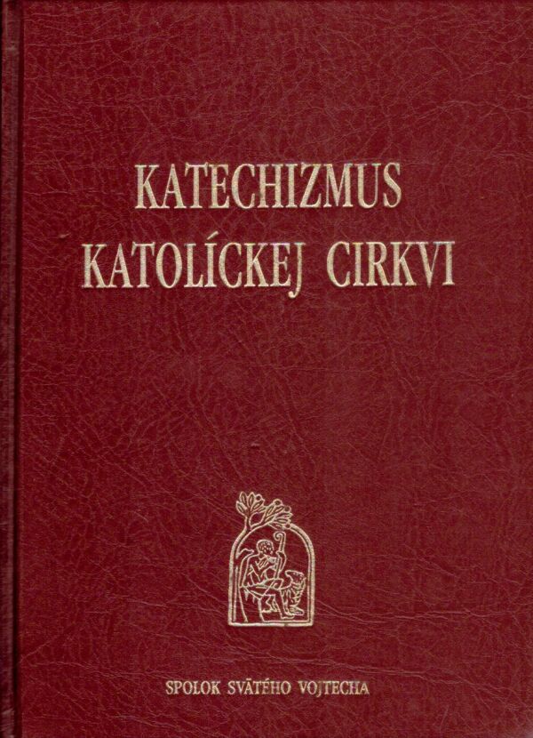 KATECHIZMUS KATOLÍCKEJ CIRKVI