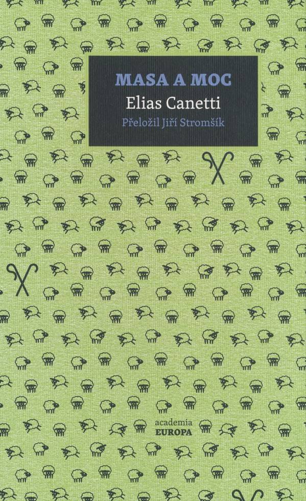 Elias Canetti: MASA A MOC