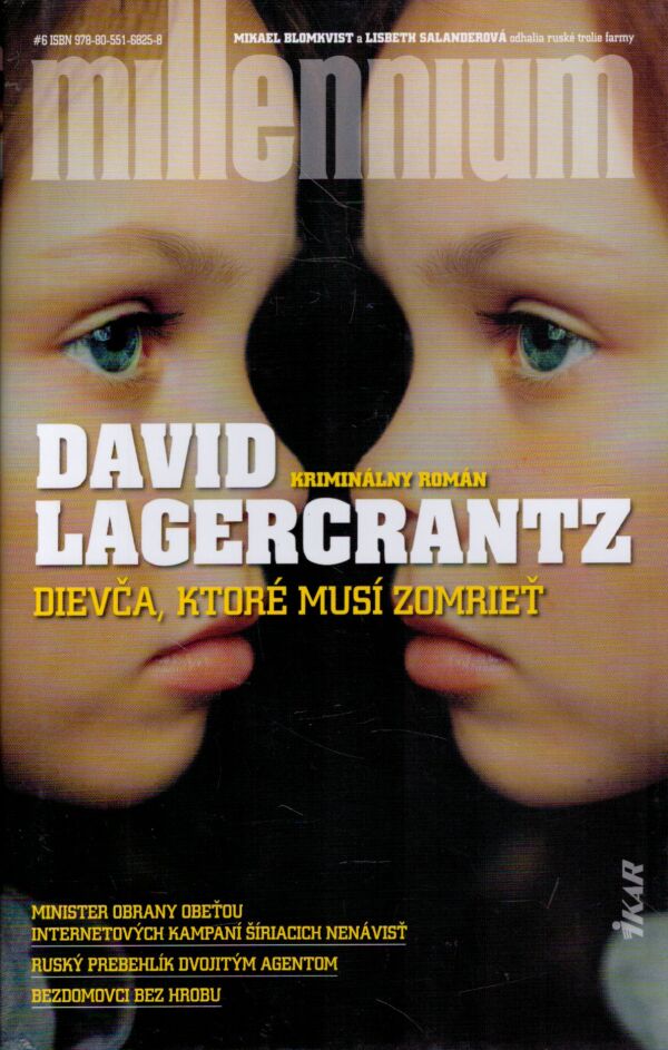 David Lagercrantz: DIEVČA, KTORÉ MUSÍ ZOMRIEŤ