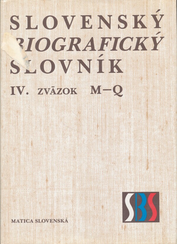 SLOVENSKÝ BIOGRAFICKÝ SLOVNÍK IV.ZVÄZOK M-Q